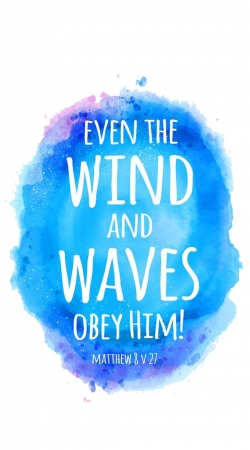Even the wind and waves Obey him Matthew 8v27 handyhüllen