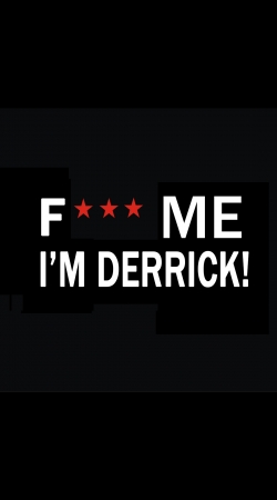 Fuck Me I'm Derrick! handyhüllen