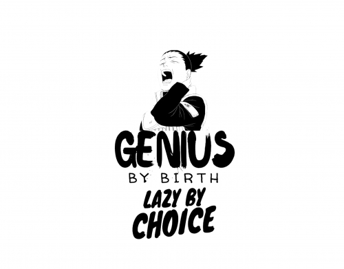 Genius by birth Lazy by Choice Shikamaru tribute handyhüllen