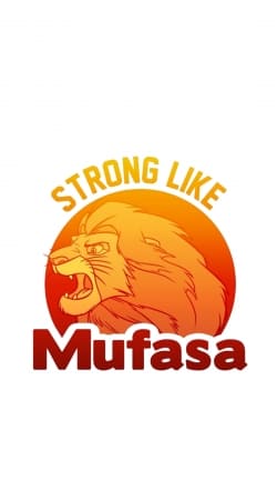 Strong like Mufasa handyhüllen