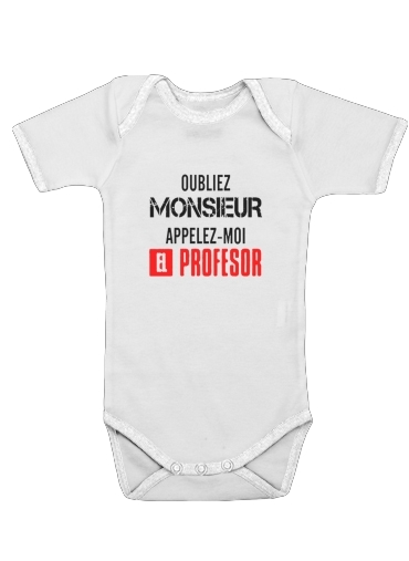 Appelez Moi El Professeur für Baby Body