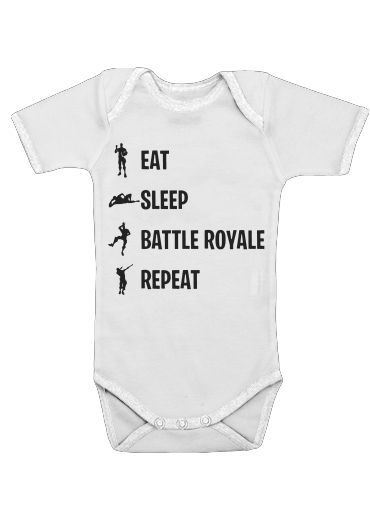Eat Sleep Battle Royale Repeat für Baby Body
