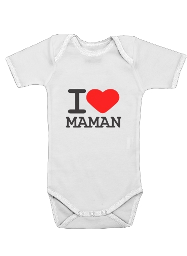 Onesies Baby I love Maman