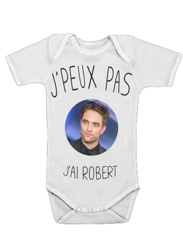 Onesies Baby Je peux pas jai Robert Pattinson
