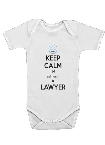 Keep calm i am almost a lawyer für Baby Body