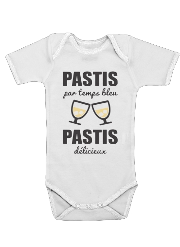 Pastis par temps bleu Pastis delicieux für Baby Body