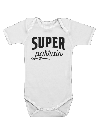 Super parrain humour famille cadeau für Baby Body