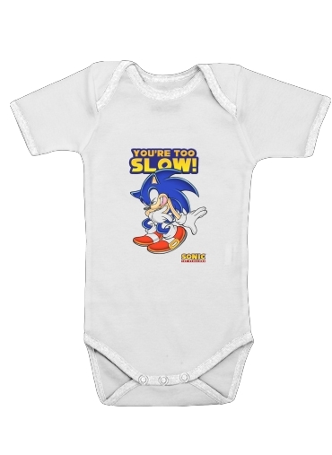 Onesies Baby You're Too Slow - Sonic