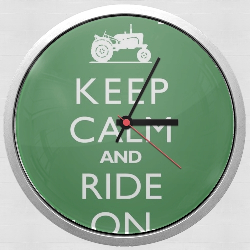 Keep Calm And ride on Tractor für Wanduhr