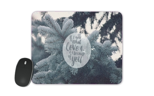 Because of You für Mousepad