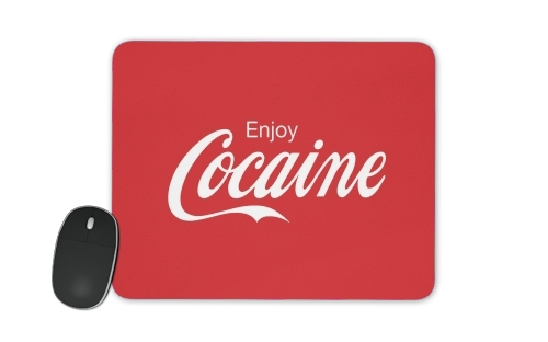 Enjoy Cocaine für Mousepad