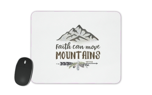 Faith can move montains Matt 17v20 Bible Blessed Art für Mousepad