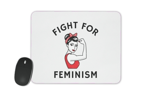 Fight for feminism für Mousepad