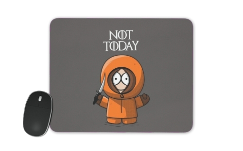 Not Today Kenny South Park für Mousepad