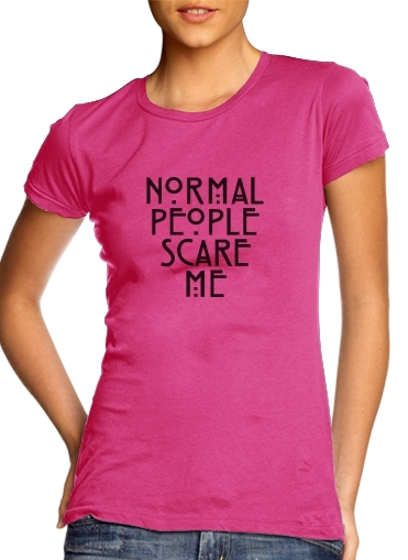 American Horror Story Normal people scares me für Damen T-Shirt