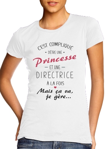 Cest complique detre une princesse et une directrice für Damen T-Shirt