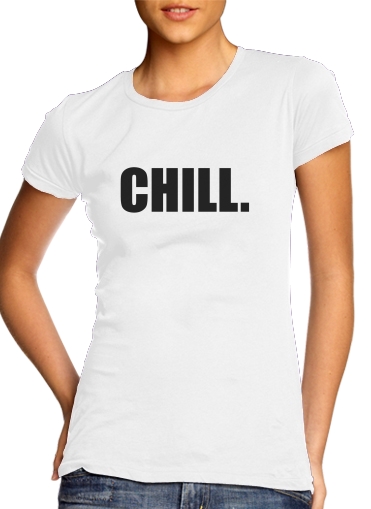 Chill für Damen T-Shirt