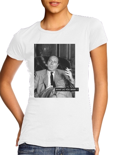 Chirac Smoking What do you want für Damen T-Shirt