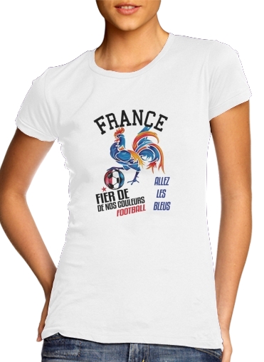 France Football Coq Sportif Fier de nos couleurs Allez les bleus für Damen T-Shirt