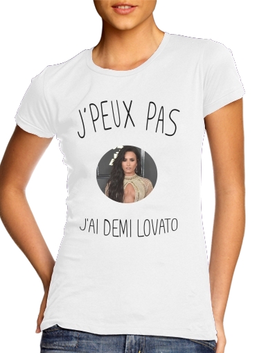 Je peux pas jai Demi Lovato für Damen T-Shirt