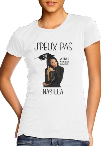 Je peux pas jai Nabilla Allo für Damen T-Shirt