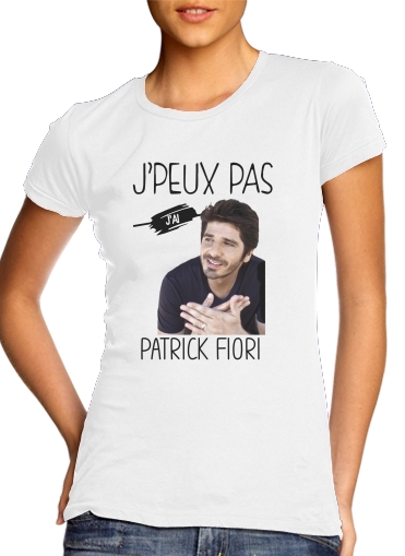 Je peux pas jai Patrick Fiori für Damen T-Shirt
