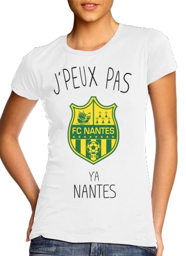 Je peux pas ya Nantes für Damen T-Shirt