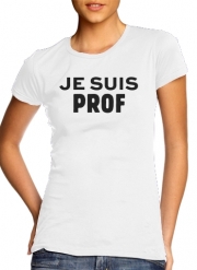T-Shirts Je suis prof