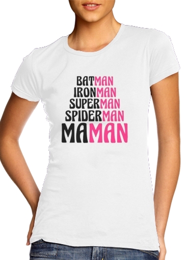 Maman Super heros für Damen T-Shirt