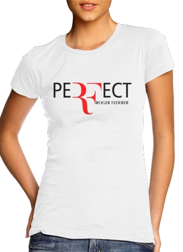 Perfect as Roger Federer für Damen T-Shirt