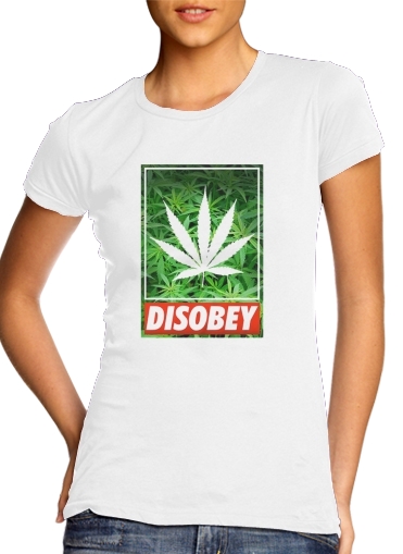 Weed Cannabis Disobey für Damen T-Shirt
