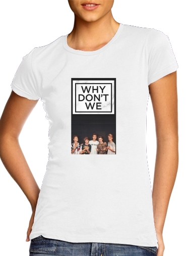 Why dont we für Damen T-Shirt