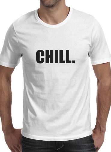 Chill für Männer T-Shirt