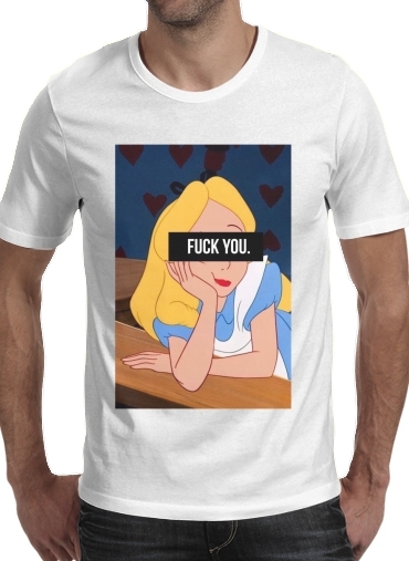 Fuck You Alice für Männer T-Shirt