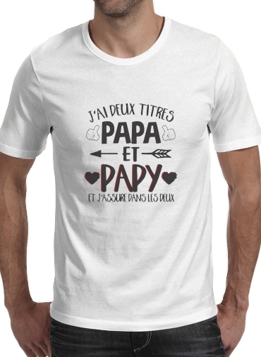Jai deux titres Papa et Papy et jassure dans les deux für Männer T-Shirt