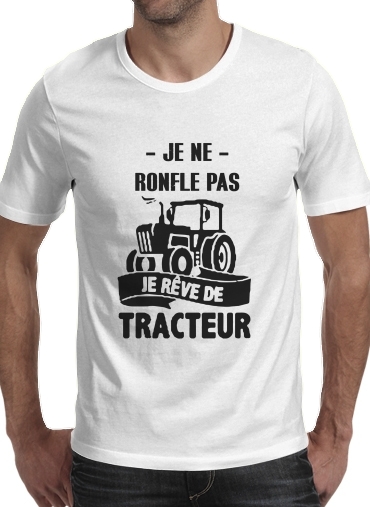 Je ne ronfle pas je reve de tracteur für Männer T-Shirt