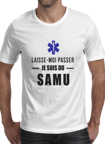 Laisse moi passer je suis du SAMU für Männer T-Shirt