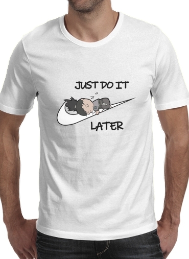 Nike Parody Just do it Later X Shikamaru für Männer T-Shirt