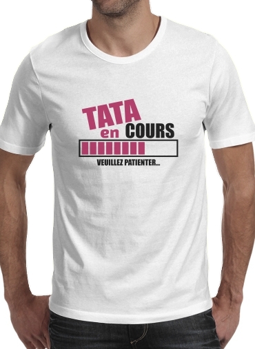 Tata en cours Veuillez patienter für Männer T-Shirt