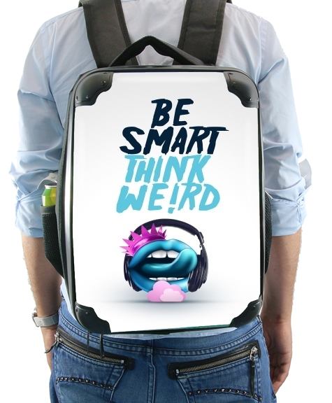 Be Smart Think Weird 2 für Rucksack