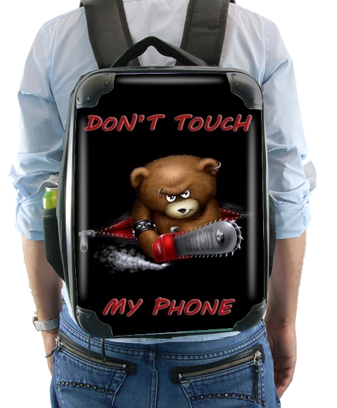 Don't touch my phone für Rucksack