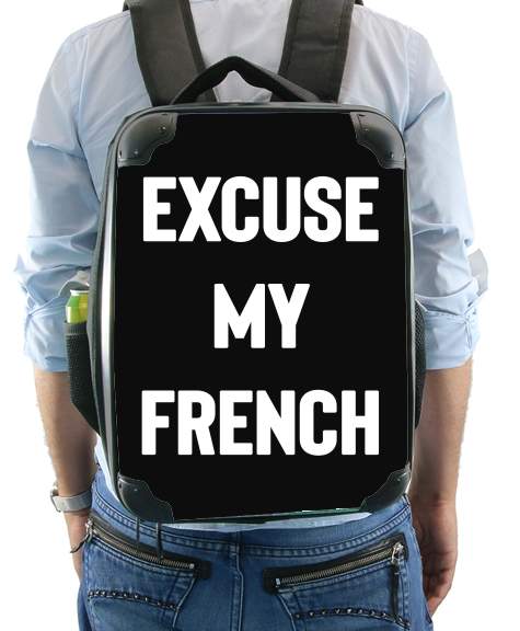 Excuse my french für Rucksack