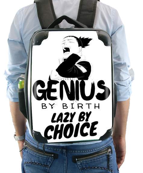 Genius by birth Lazy by Choice Shikamaru tribute für Rucksack
