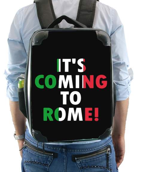 Its coming to Rome für Rucksack