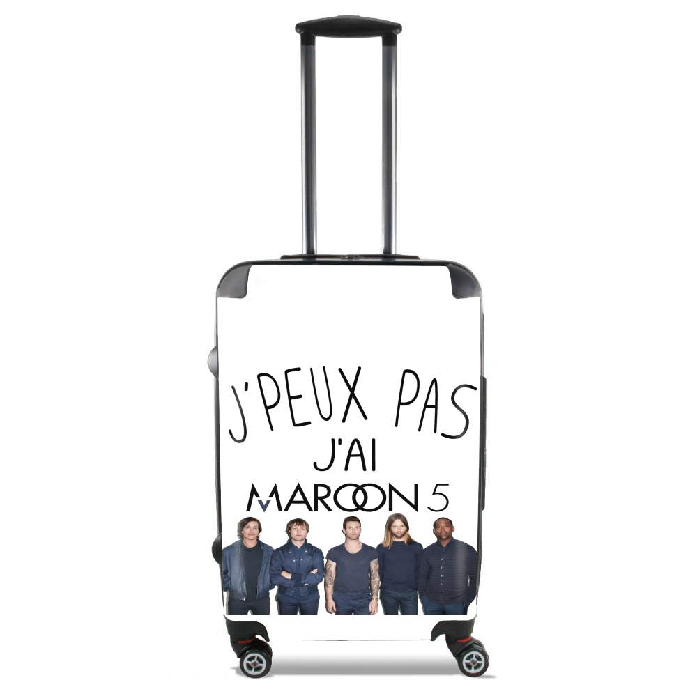 Je peux pas jai Maroon 5 für Kabinengröße Koffer