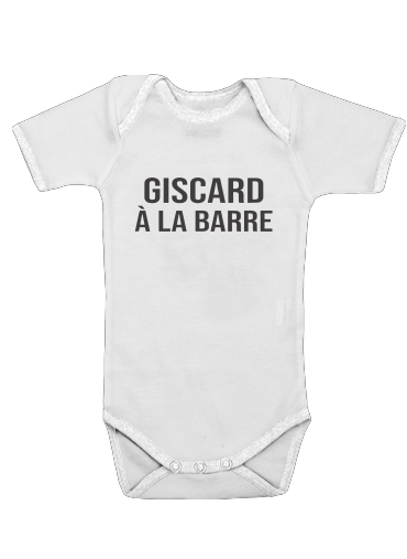 Onesies Baby Giscard a la barre
