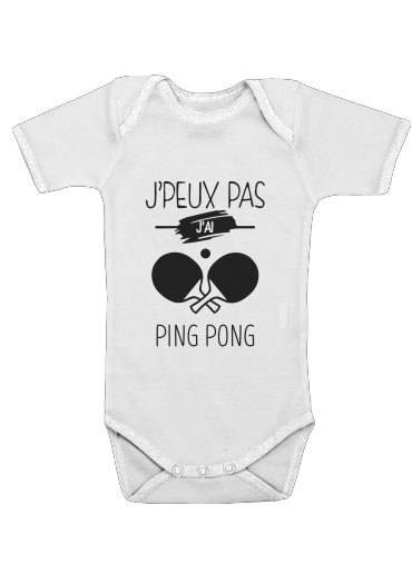 Je peux pas jai ping pong für Baby Body