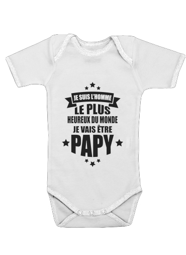 Je vais etre Papy für Baby Body