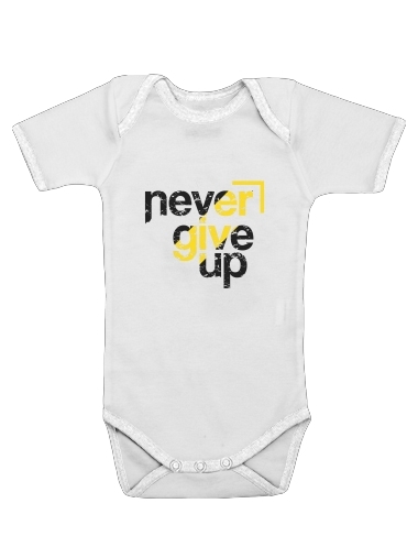 Never Give Up für Baby Body
