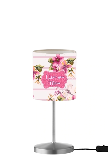 Pink floral Marinière - Love You Mom für Tisch- / Nachttischlampe